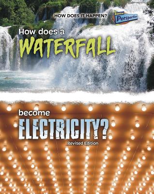How Does a Waterfall Become Electricity? - Robert Snedden