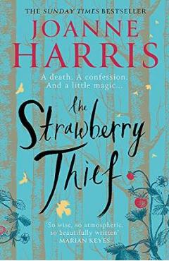 Coperta cărții 'The Strawberry Thief - Joanne Harris'