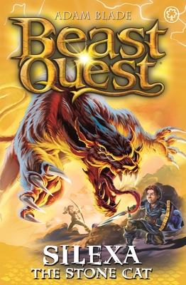 Beast Quest: Silexa the Stone Cat: Series 26 Book 3 - Adam Blade