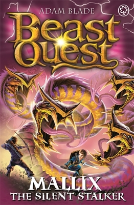 Beast Quest: Mallix the Silent Stalker: Series 26 Book 2 - Adam Blade