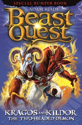 Beast Quest: Special 4: Kragos and Kildor the Two-Headed Demon - Adam Blade