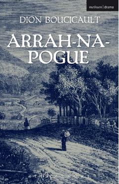 Poza produsului Arrah Na Pogue - Dion Boucicault