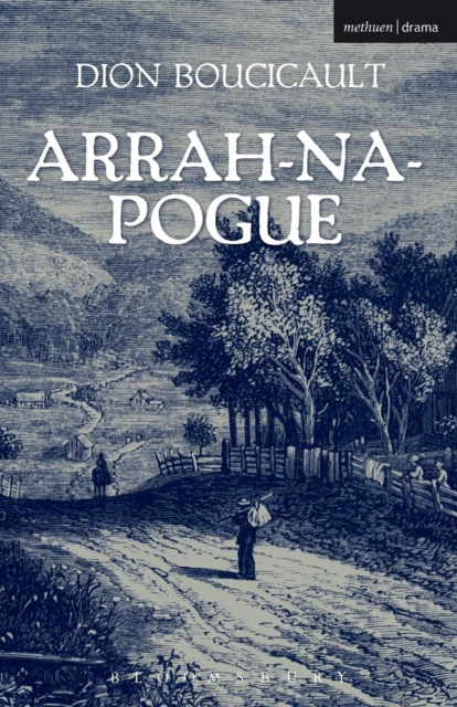 Arrah Na Pogue - Dion Boucicault