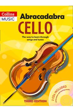 Coperta cărții 'Abracadabra Cello (Pupil's Book + 2 CDs): The Way to Learn Through Songs and Tunes - A & C Black Publishers Ltd'