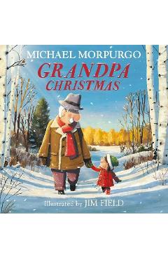 Coperta cărții 'Grandpa Christmas - Michael Morpurgo'