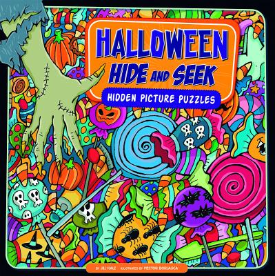 Halloween Hide and Seek: Hidden Picture Puzzles - Jill Kalz