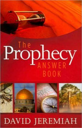 The Prophecy Answer Book - David Jeremiah