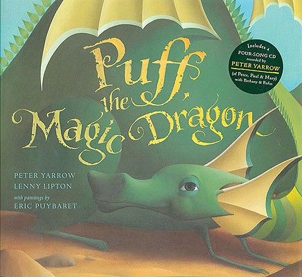 Puff, the Magic Dragon [With CD] - Peter Yarrow