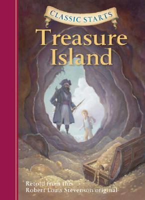 Classic Starts(r) Treasure Island - Robert Louis Stevenson
