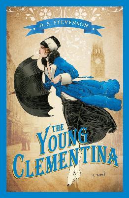 The Young Clementina - D. E. Stevenson