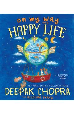 On My Way to a Happy Life - Deepak Chopra