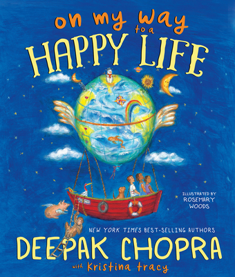 On My Way to a Happy Life - Deepak Chopra