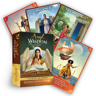 Angel Wisdom Tarot: A 78-Card Deck and Guidebook - Radleigh Valentine