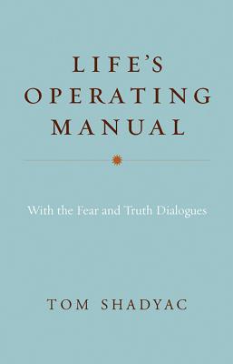 Life's Operating Manual - Tom Shadyac