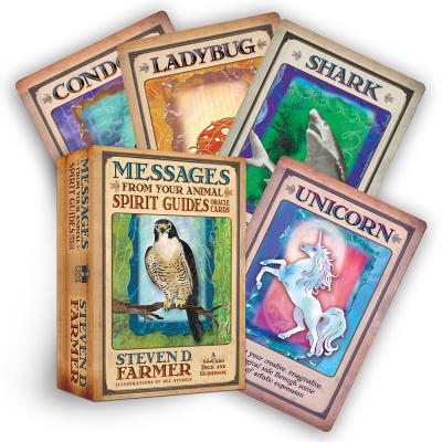 Messages from Your Animal Spirit Guides Oracle Cards: A 44-Card Deck and Guidebook! [With Guidebook] - Steven D. Farmer