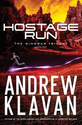 Hostage Run - Andrew Klavan