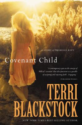 Covenant Child - Terri Blackstock