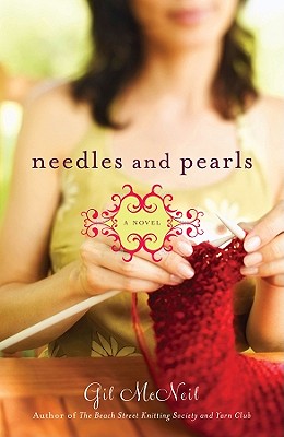 Needles and Pearls - Gil Mcneil