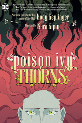 Poison Ivy: Thorns - Kody Keplinger