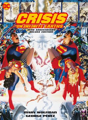 Crisis on Infinite Earths: 35th Anniversary Deluxe Edition - Marv Wolfman