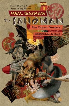 Sandman: Dream Hunters (Prose Version) - Neil Gaiman