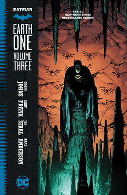 Batman: Earth One Vol. 3 - Geoff Johns