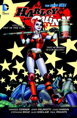 Harley Quinn Vol. 1: Hot in the City (the New 52) - Jimmy Palmiotti