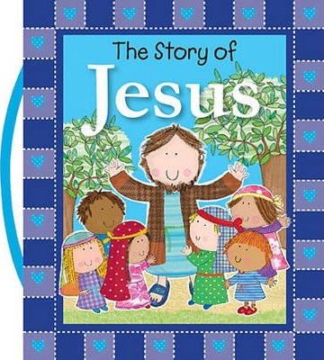 The Story of Jesus - Thomas Nelson