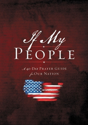 If My People Booklet: A 40-Day Prayer Guide for Our Nation - Jack Countryman