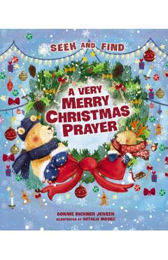 A Very Merry Christmas Prayer Seek and Find - Bonnie Rickner Jensen