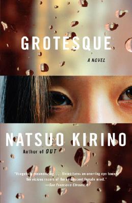 Grotesque: A Thriller - Natsuo Kirino