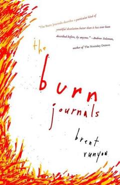 Poza produsului The Burn Journals - Brent Runyon