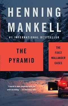 Coperta cărții 'The Pyramid - Henning Mankell'