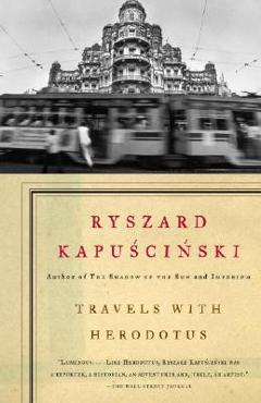 Coperta cărții 'Travels with Herodotus - Ryszard Kapuscinski'
