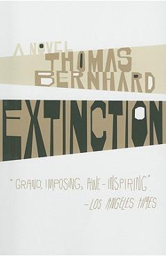 Coperta cărții 'Extinction - Thomas Bernhard'