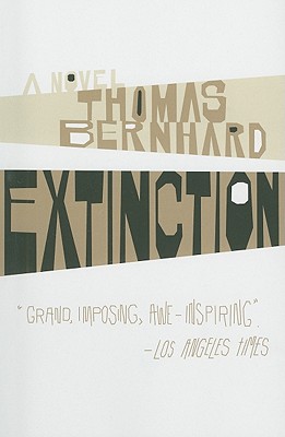 Extinction - Thomas Bernhard