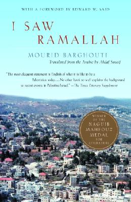I Saw Ramallah - Mourid Barghouti