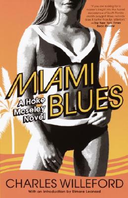 Miami Blues - Charles Willeford