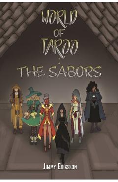 Coperta cărții 'World of Taroo: The Sabors - Jimmy Eriksson'