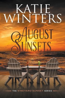 August Sunsets - Katie Winters