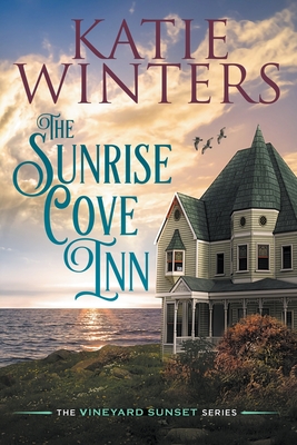 The Sunrise Cove Inn - Katie Winters
