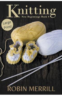 Knitting (Large Print) - Robin Merrill