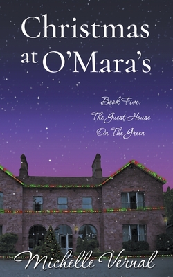 Christmas at O'Mara's - Michelle Vernal