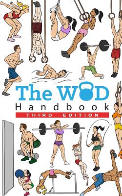 The WOD Handbook - 3rd Edition - Peter Keeble