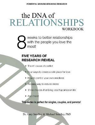 DNA of Relationships Workbook - Michael Smalley