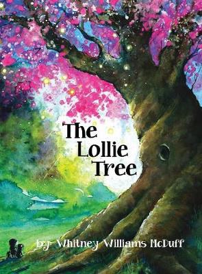 The Lollie Tree - Whitney Mcduff