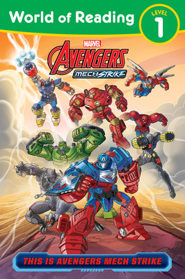 World of Reading: This Is Avengers Mech Strike - Marvel Press Book Group
