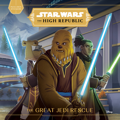 Star Wars the High Republic: The Great Jedi Rescue - Cavan Scott