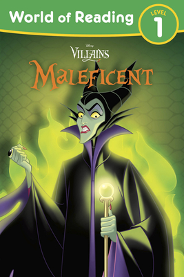 World of Reading: Maleficent - Disney Storybook Art Team