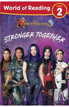 Coperta cărții 'World of Reading Descendants 3: Stronger Together Level 2 - Disney Books'